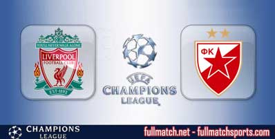 Liverpool vs Crvena Zvezda Highlights Full Match