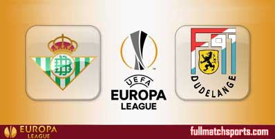 Real Betis vs F91 Dudelange Highlights Full Match