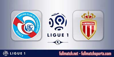 Strasbourg vs Monaco Highlights Full Match