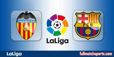 Valencia vs Barcelona Highlights Full Match
