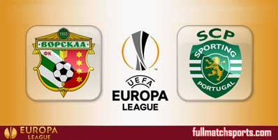 Vorskla vs Sporting CP Highlights Full Match