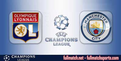 Lyon vs Manchester City Highlights Full Match