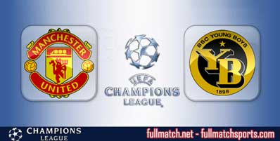 Manchester United vs Young Boys Highlights Full Match