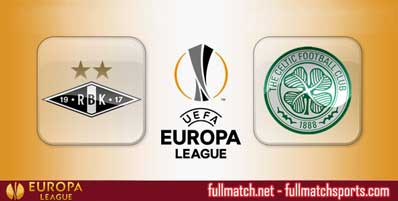 Rosenborg vs Celtic Highlights Full Match