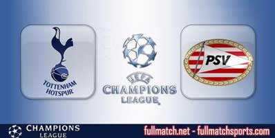 Tottenham Hotspur vs PSV Eindhoven Highlights Full Match