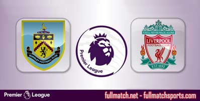 Burnley vs Liverpool Highlights Full Match