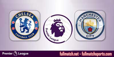Chelsea vs Manchester City Highlights Full Match