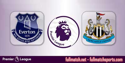 Everton vs Newcastle United Highlights Full Match