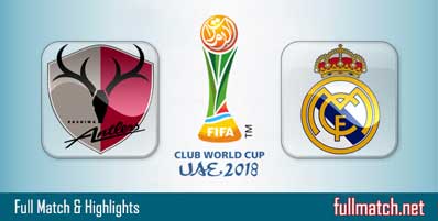 Kashima Antlers vs Real Madrid Highlights Full Match