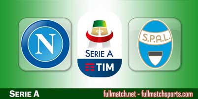 Napoli vs SPAL Highlights Full Match