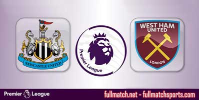 Newcastle United vs West Ham United Highlights Full Match