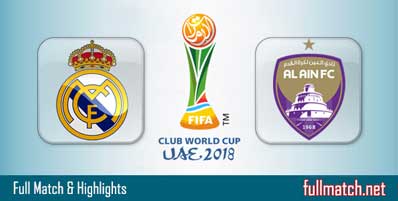 Real Madrid vs Al Ain Highlights Full Match