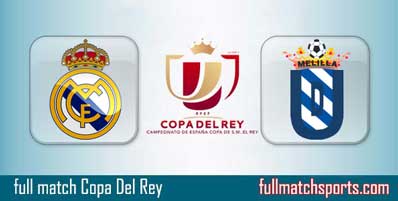 Real Madrid vs Melilla Highlights Full Match