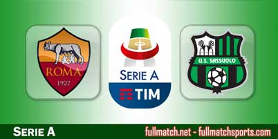 Roma vs Sassuolo Highlights Full Match