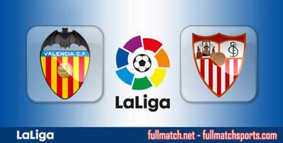 Valencia vs Sevilla Highlights Full Match