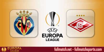 Villarreal vs Spartak Moscow Highlights Full Match