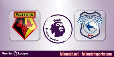 Watford vs Cardiff City Highlights Full Match