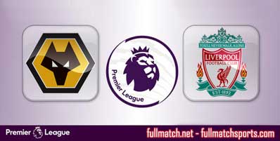 Wolverhampton Wanderers vs Liverpool Highlights Full Match