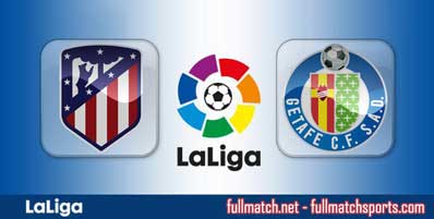 Atletico Madrid vs Getafe Highlights Full Match