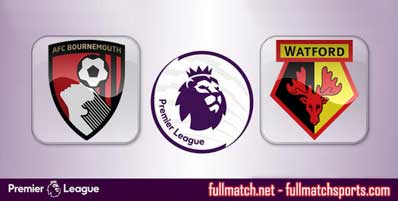 Bournemouth vs Watford Highlights Full Match