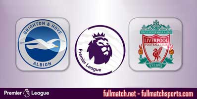 Brighton Hove Albion vs Liverpool Highlights Full Match