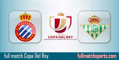 Espanyol vs Real Betis Highlights Full Match Copa Del Rey