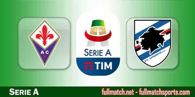 Fiorentina vs Sampdoria Highlights Full Match
