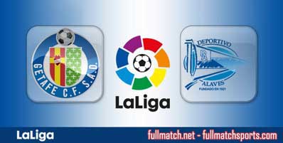 Getafe vs Alaves Highlights Full Match