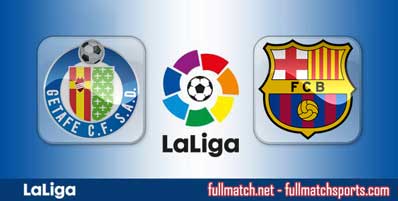Getafe vs Barcelona Highlights Full Match