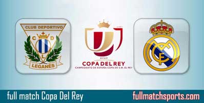 Leganes vs Real Madrid Highlights Full Match CDR