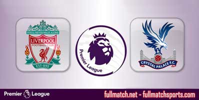 Liverpool vs Crystal Palace Highlights Full Match