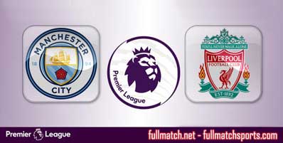 Manchester City vs Liverpool Highlights Full Match