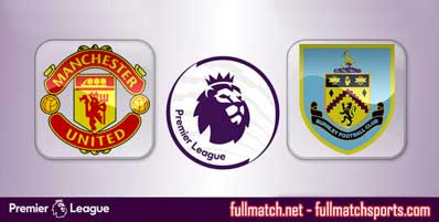 Manchester United vs Burnley Highlights Full Match