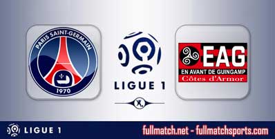 PSG vs Guingamp Highlights Full Match