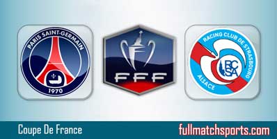 PSG vs Strasbourg Highlights Full Match Coupe de France