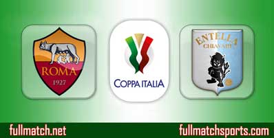 Roma vs Virtus Entella Highlights Full Match Coppa
