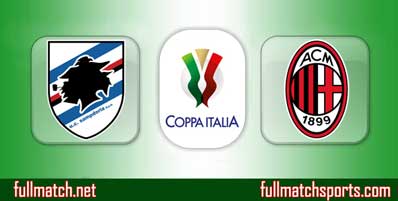Sampdoria vs Milan Highlights Full Match Coppa
