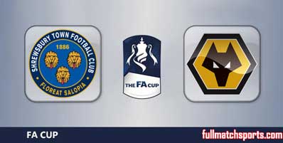 Shrewsbury Town vs Wolverhampton Wanderers Highlights Full Match FA Cup