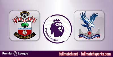 Southampton vs Crystal Palace Highlights Full Match