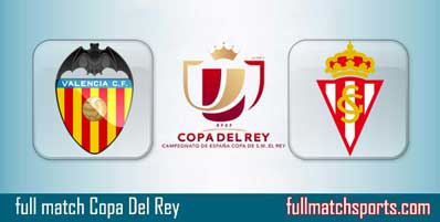 Valencia vs Sporting Gijon Highlights Full Match CDR