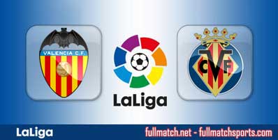 Valencia vs Villarreal Highlights Full Match