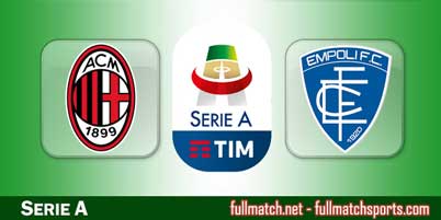 AC Milan vs Empoli Highlights Full Match