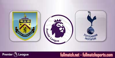 Burnley vs Tottenham Hotspur Highlights Full Match