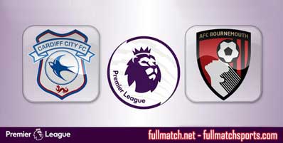 Cardiff City vs Bournemouth Highlights Full Match