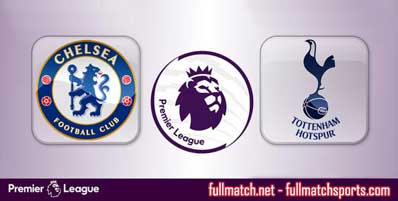 Chelsea vs Tottenham Hotspur Highlights Full Match
