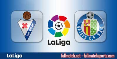 Eibar vs Getafe Highlights Full Match