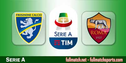 Frosinone vs Roma Highlights Full Match