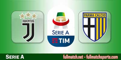 Juventus vs Parma Highlights Full Match