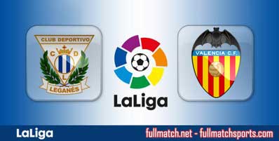 Leganes vs Valencia Highlights Full Match