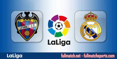 Levante vs Real Madrid Highlights Full Match